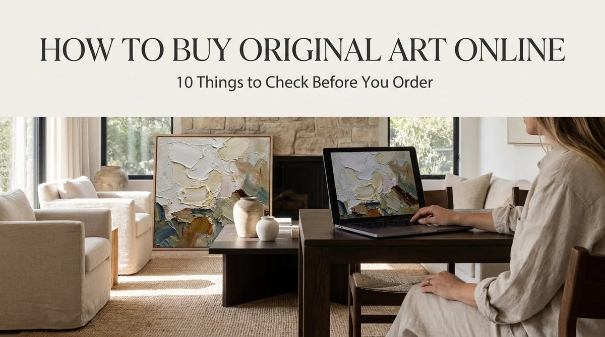 How to Buy Original Art Online: 10 Things to Check Before You Order